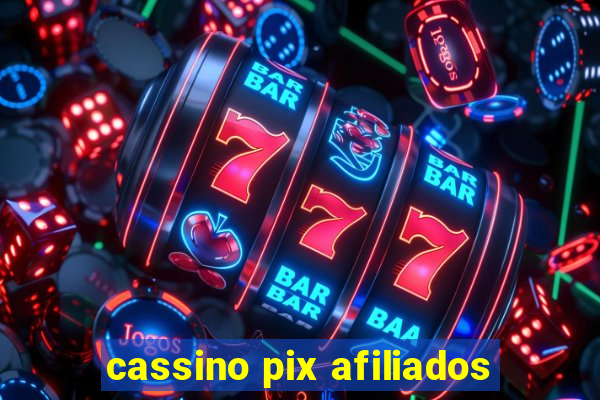 cassino pix afiliados